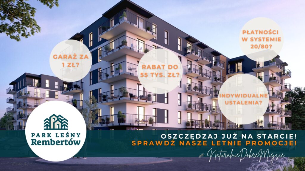 Letnie promocje w Parku Leśnym Rembertów