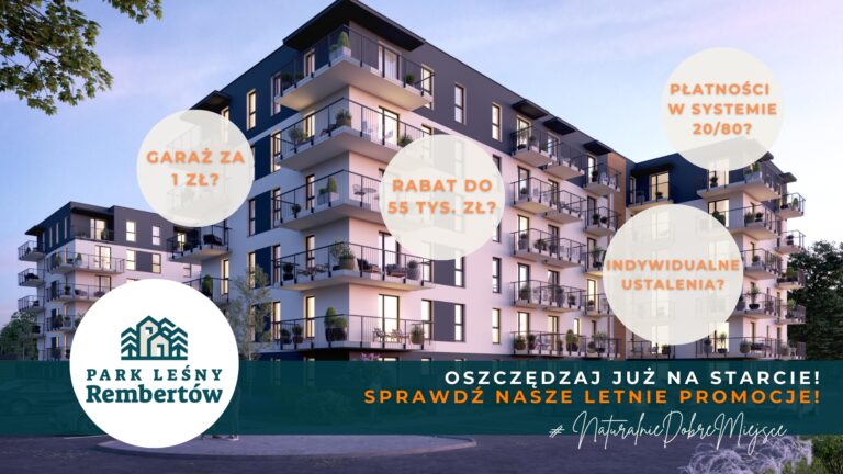 Letnie promocje w Parku Leśnym Rembertów